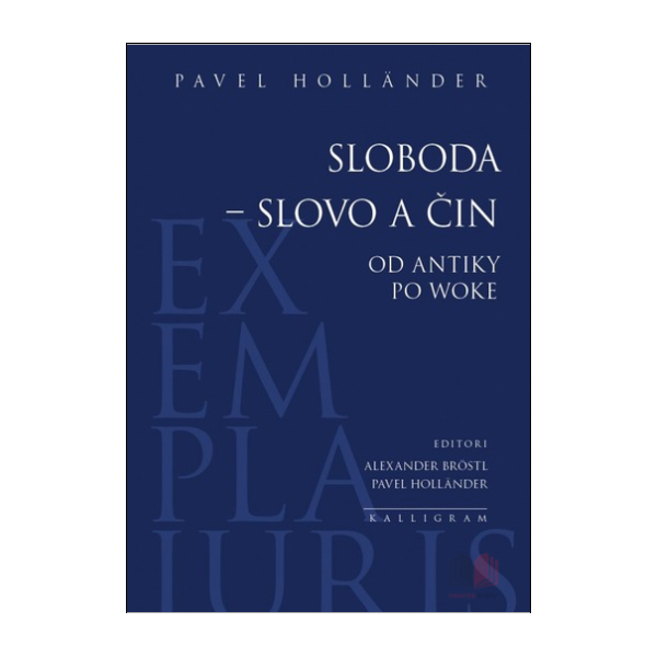 Sloboda – slovo a čin
