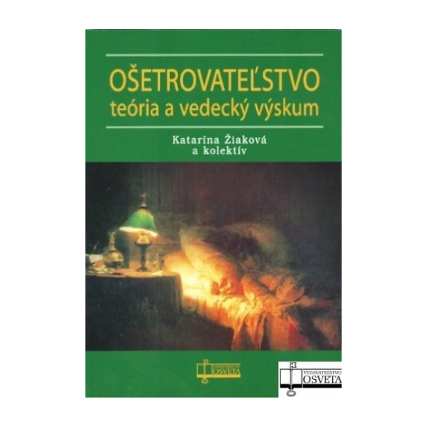 Ošetrovateľstvo - teória a vedecký výskum