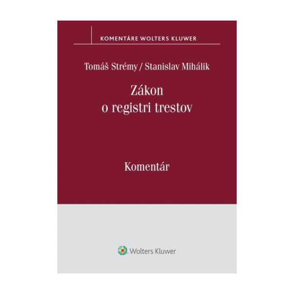 Zákon o registri trestov. Komentár